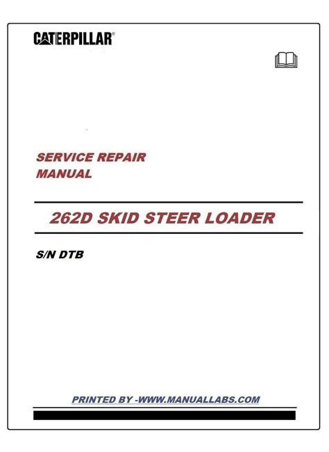 cat 262 skid steer manual|cat 262d owners manual.